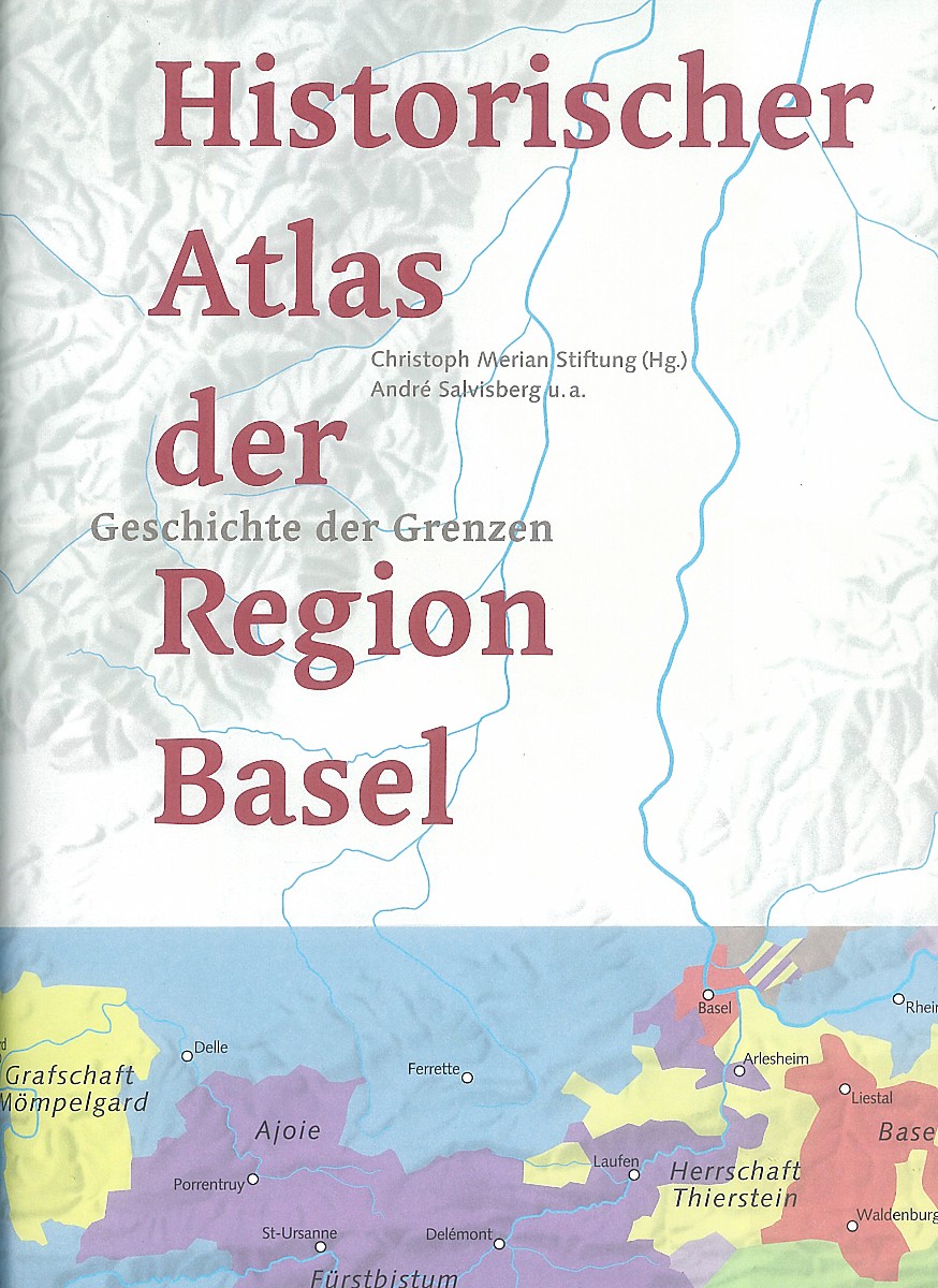 Historischer Atlas der Region Basel