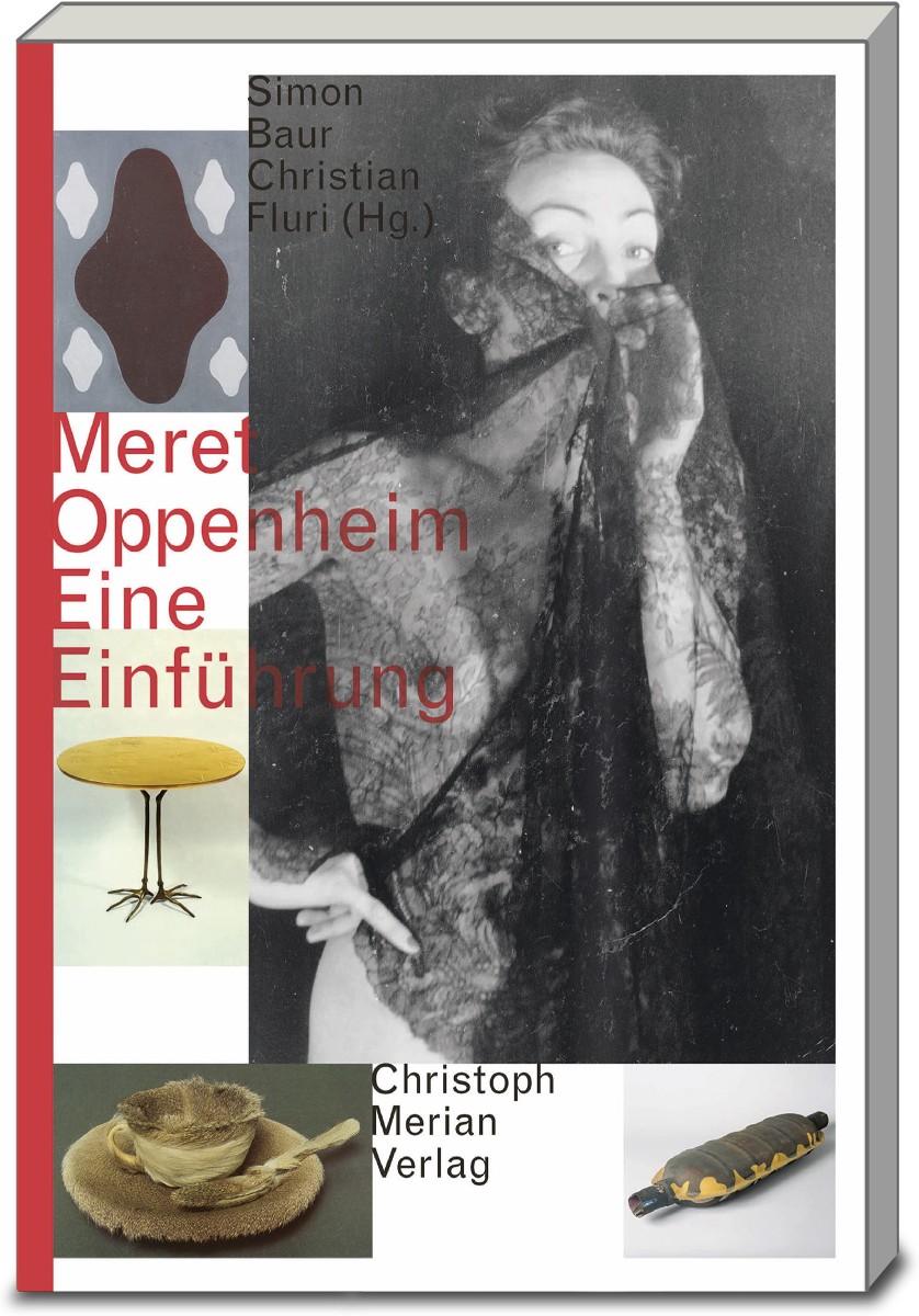 Meret Oppenheim - Eine Einführung