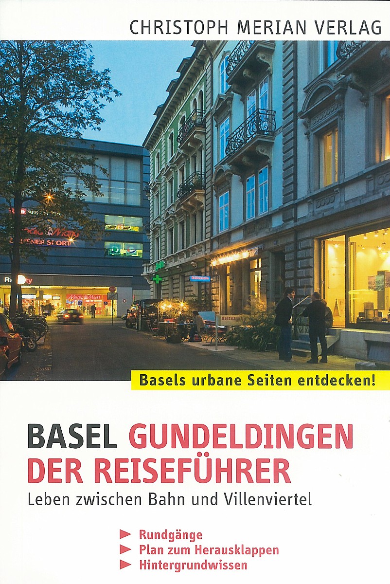 Basel Gundeldingen - Der Reiseführer