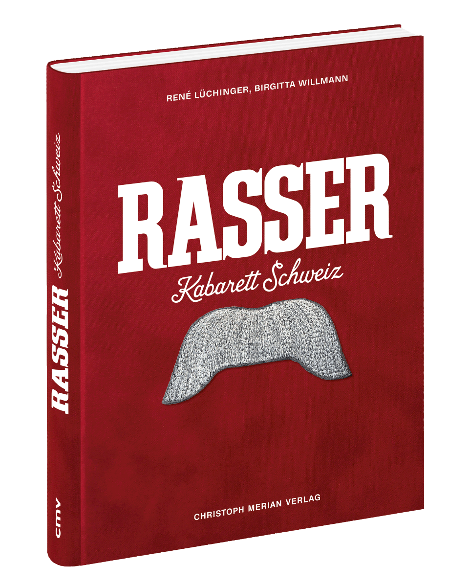 Rasser. Kabarett Schweiz