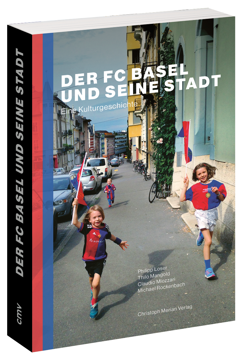 Der FC Basel und seine Stadt