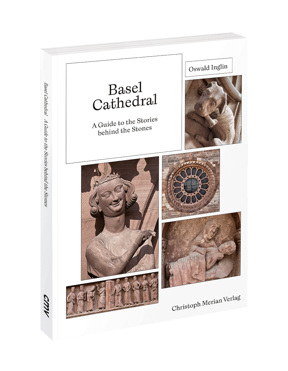 Basel Cathedral - A Guide to the Stories behind the Stones