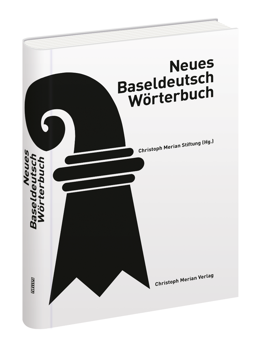 Neues Baseldeutsch Wörterbuch