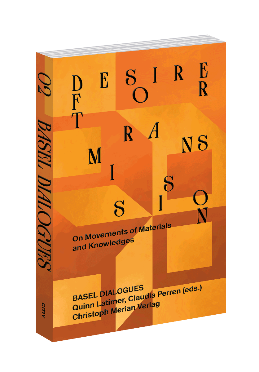 Desire for Transmission: On Movements of Materials and Knowledges