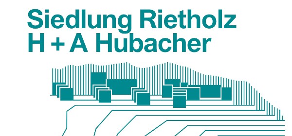 Siedlung Rietholz – H + A Hubacher