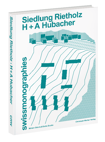 Siedlung Rietholz – H + A Hubacher