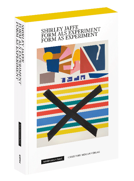 Shirley Jaffe - Form als Experiment / Form as Experiment
