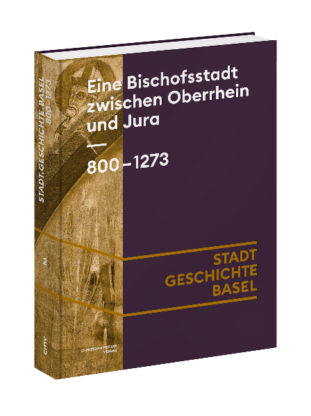 Eine Bischofsstadt zwischen Oberrhein und Jura. 800 – 1273