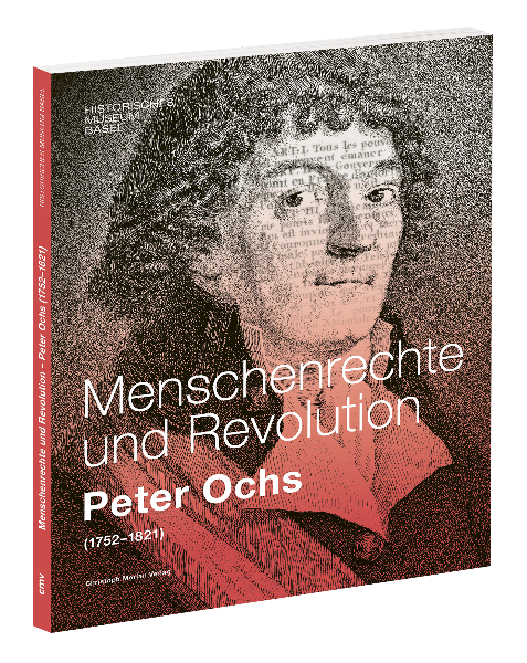 Menschenrechte und Revolution - Peter Ochs (1752-1821)