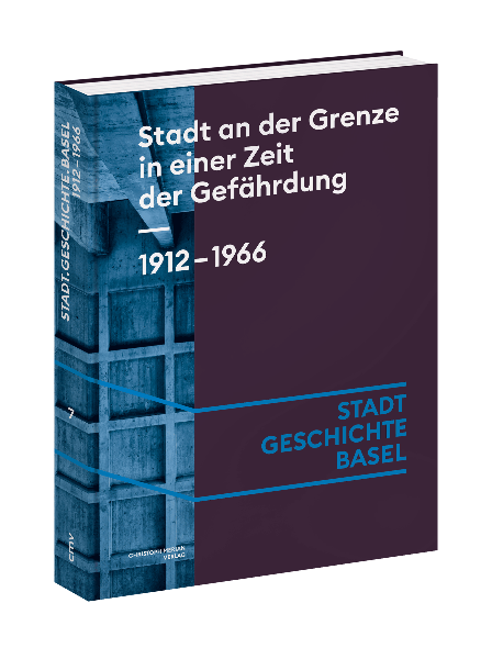 Stadt an der Grenze in einer Zeit der Gefährdung. 1912 – 1966