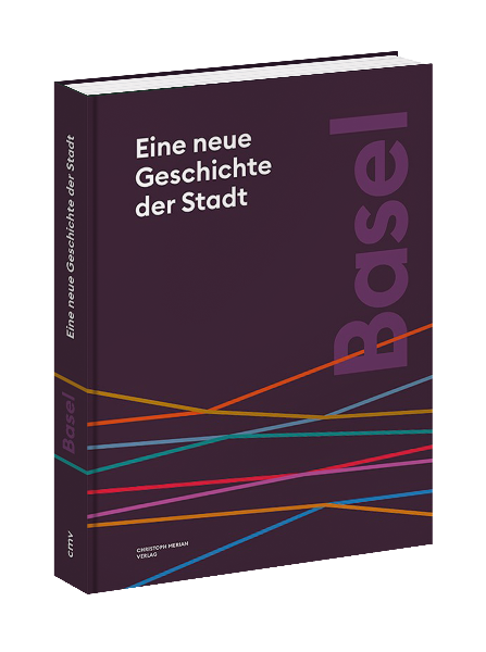 Buchvernissage «Basel. Eine neue Geschichte der Stadt»