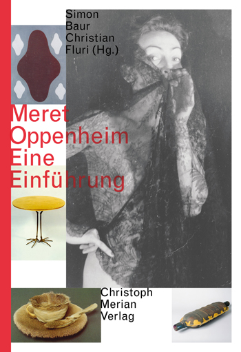 Meret Oppenheim - Eine Einführung