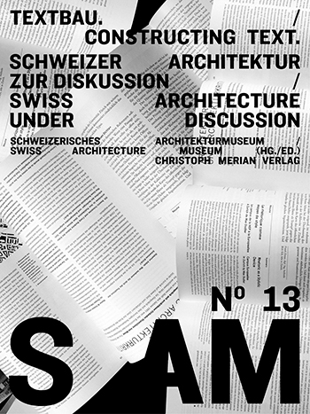 S AM 13 - Textbau / Constructing Text