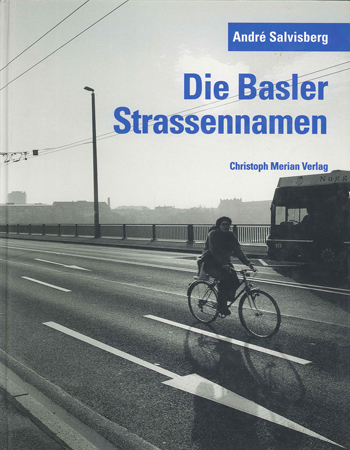 Die Basler Strassennamen